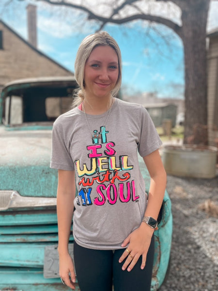 It is Well With My Soul Tee